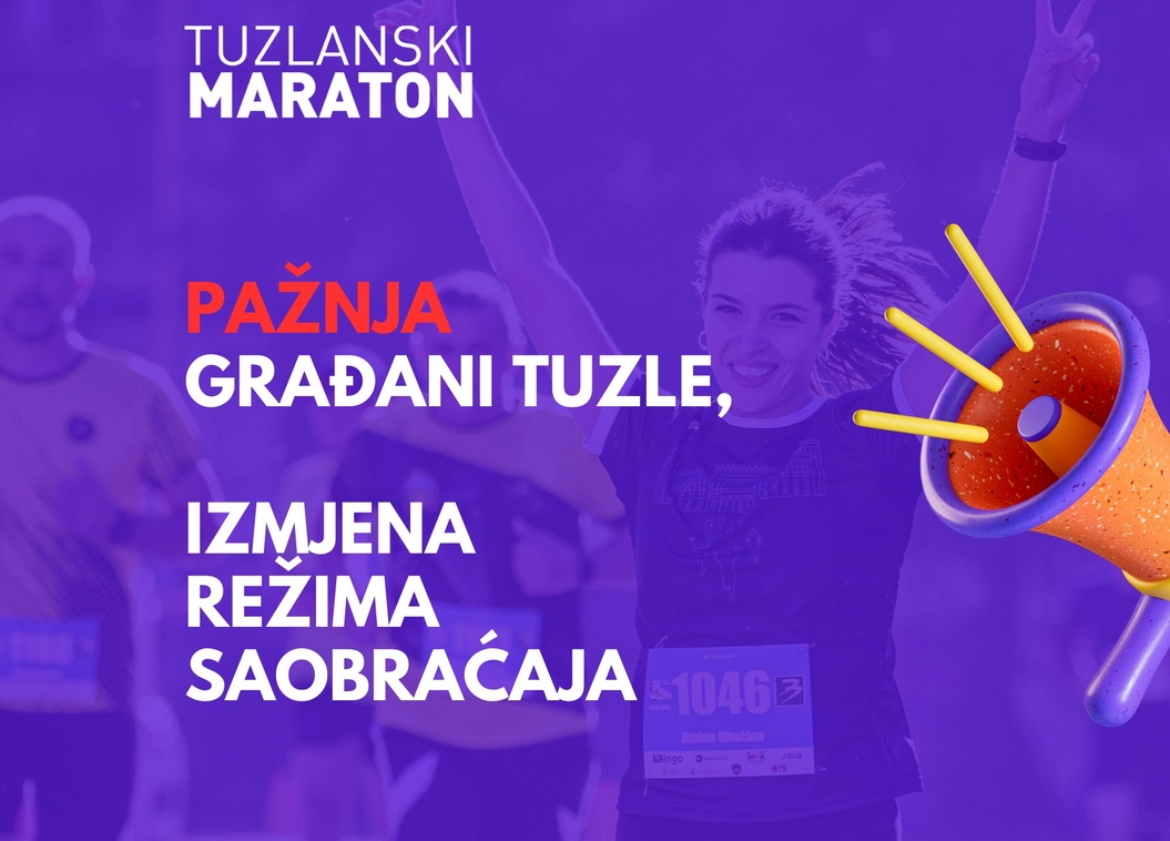 Obavijest – Izmjena režima saobraćaja u nedjelju 26.10.2025. godine zbog održavanja maratona u Tuzli
